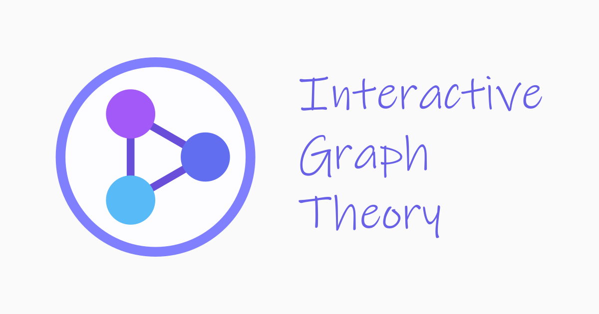 interactive-graph-theory-learn-graphs-and-graph-algorithms